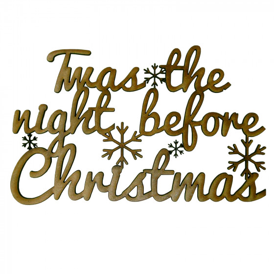 Large ' Twas the Night Before Christmas ' Laser Cut Lettering / Wording Topper 22cm x 14cm